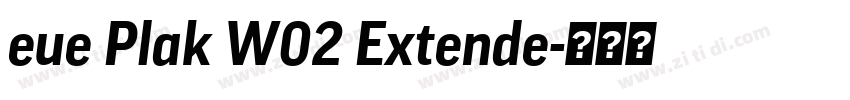 eue Plak W02 Extende字体转换
